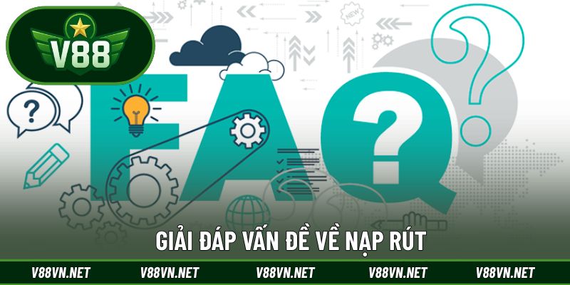 Câu Hỏi Thường Gặp 3 Những câu hỏi liên quan đến giao dịch