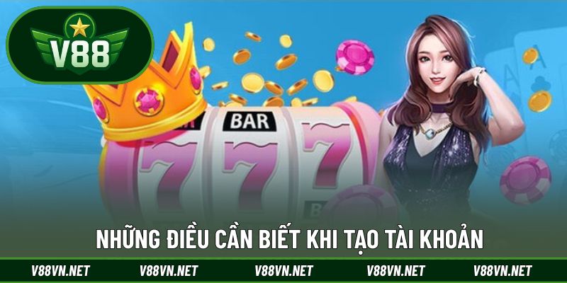 Đăng Ký V88 2 Nguyên tắc người chơi cần tuân thủ