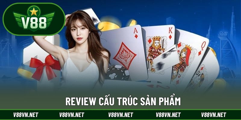 Giới Thiệu V88 2 Review cấu trúc sản phẩm